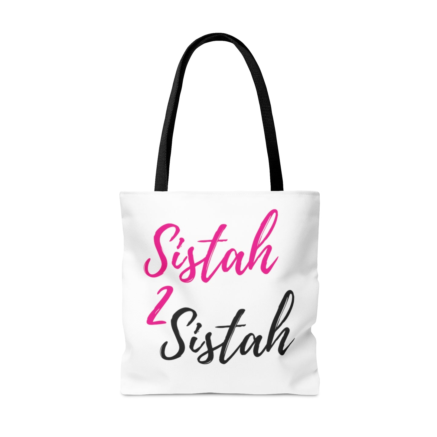 Sistah 2 Sistah Tote Bag