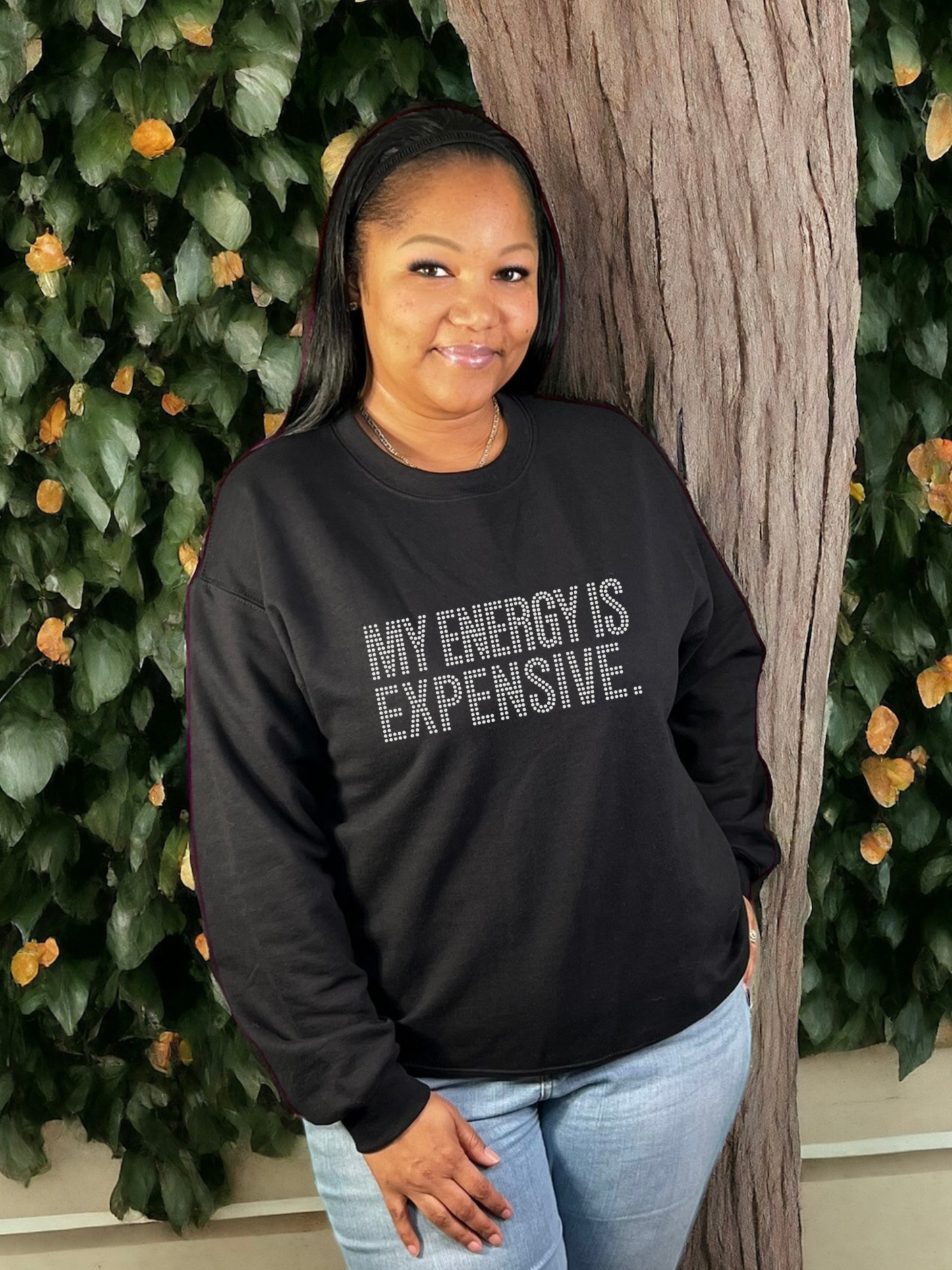 My Energy is Expensive Rhinestone Unisex Sweatshirt