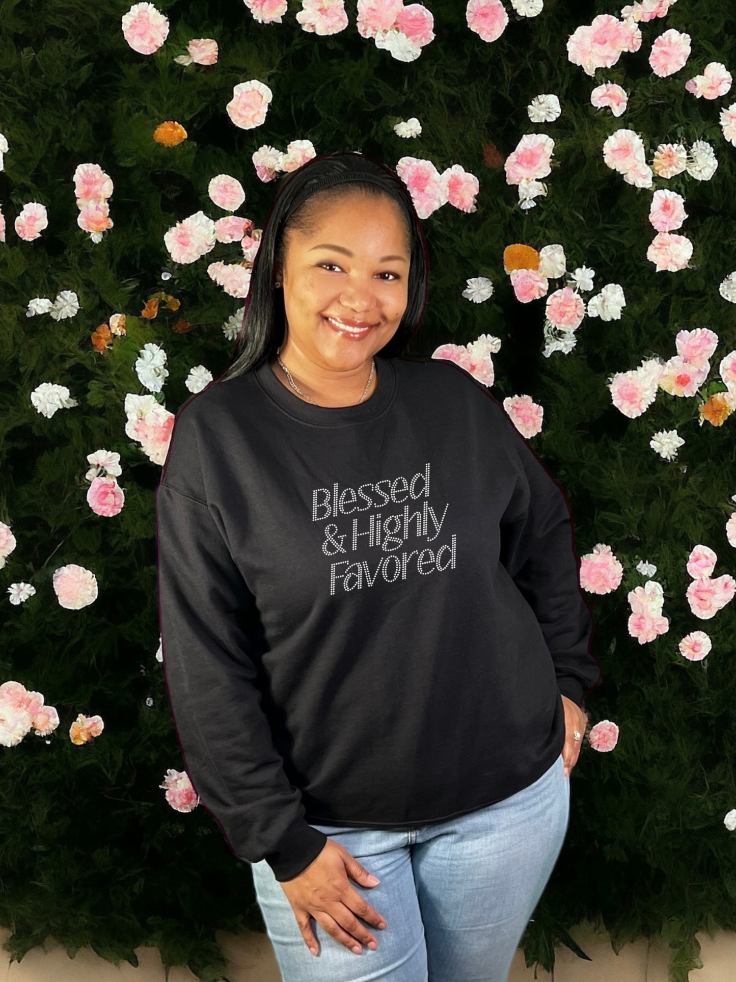 Blessed and Highly Favored Unisex Sweatshirt