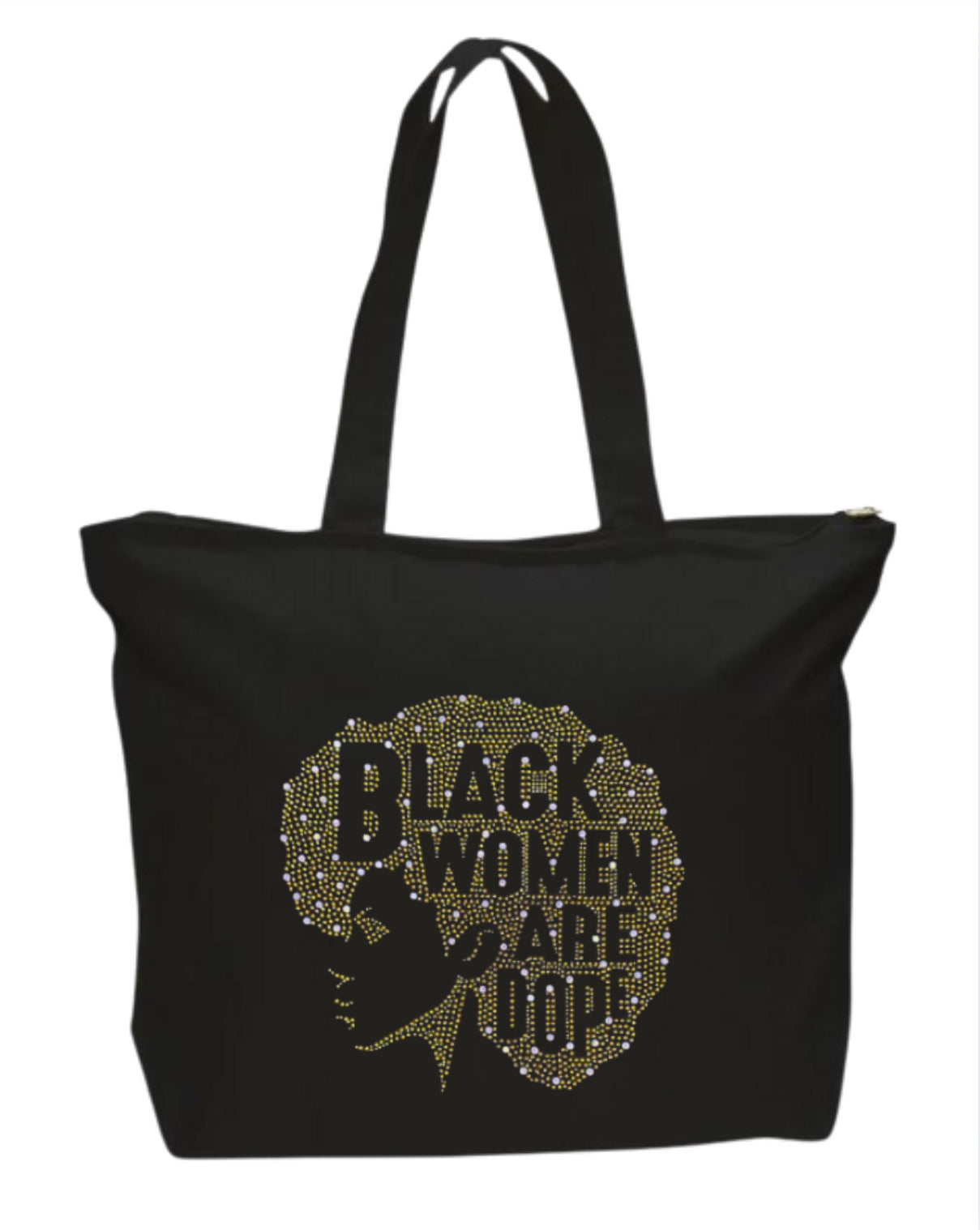 Gold Black Women Are Dope Rhinestone Tote Bag