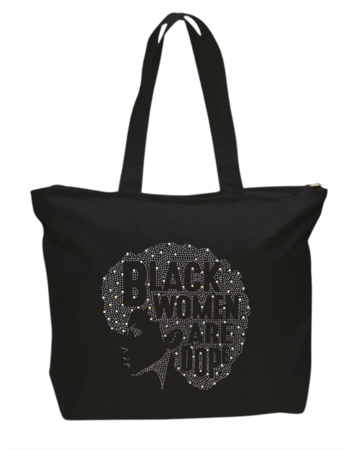 Silver Black Women Are Dope Rhinestone Tote Bag