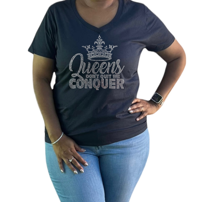 Queens Don’t Quit We Conquer Rhinestone Shirt