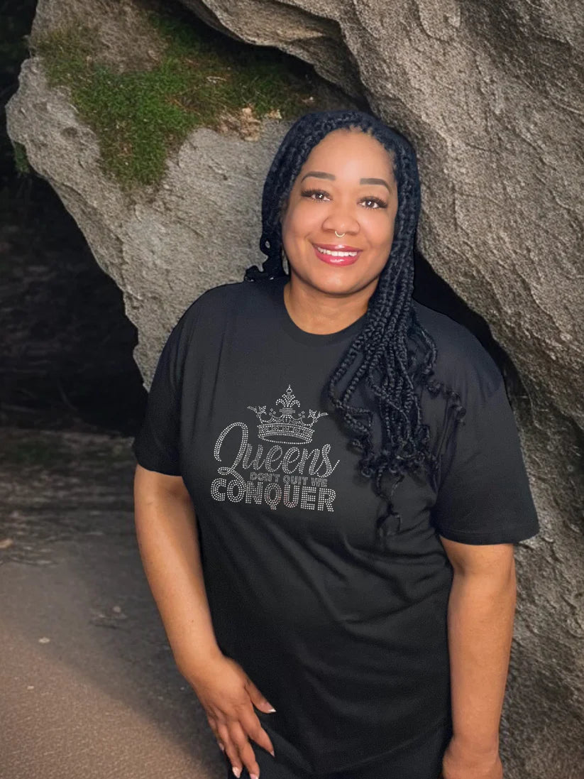 Queens Don’t Quit Rhinestone T-Shirt