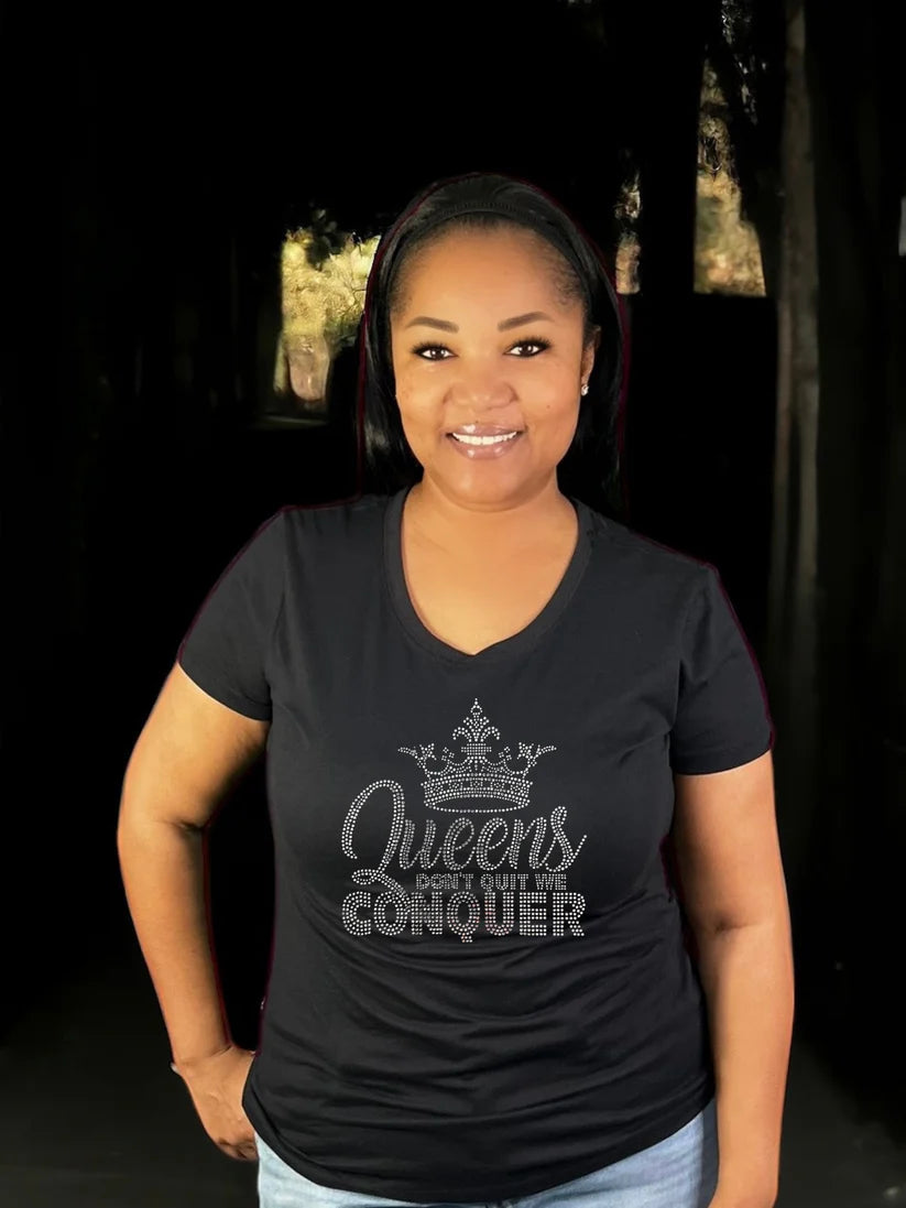 Queens Don’t Quit Rhinestone T-Shirt