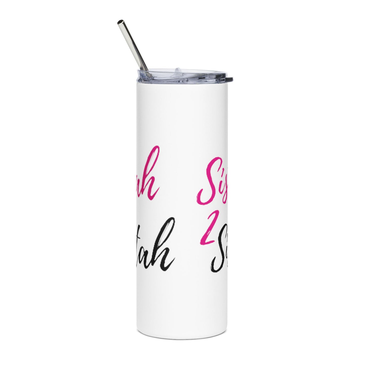 Sistah 2 Sistah Stainless Steel Tumbler, 20oz