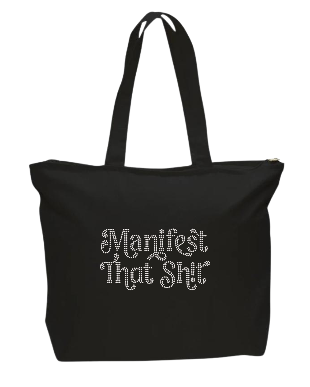 Manifest That Shit Rhinestone Tote Bag