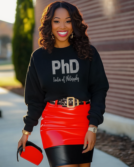 PhD Doctor of Philosophy Rhinestone Sweatshirt