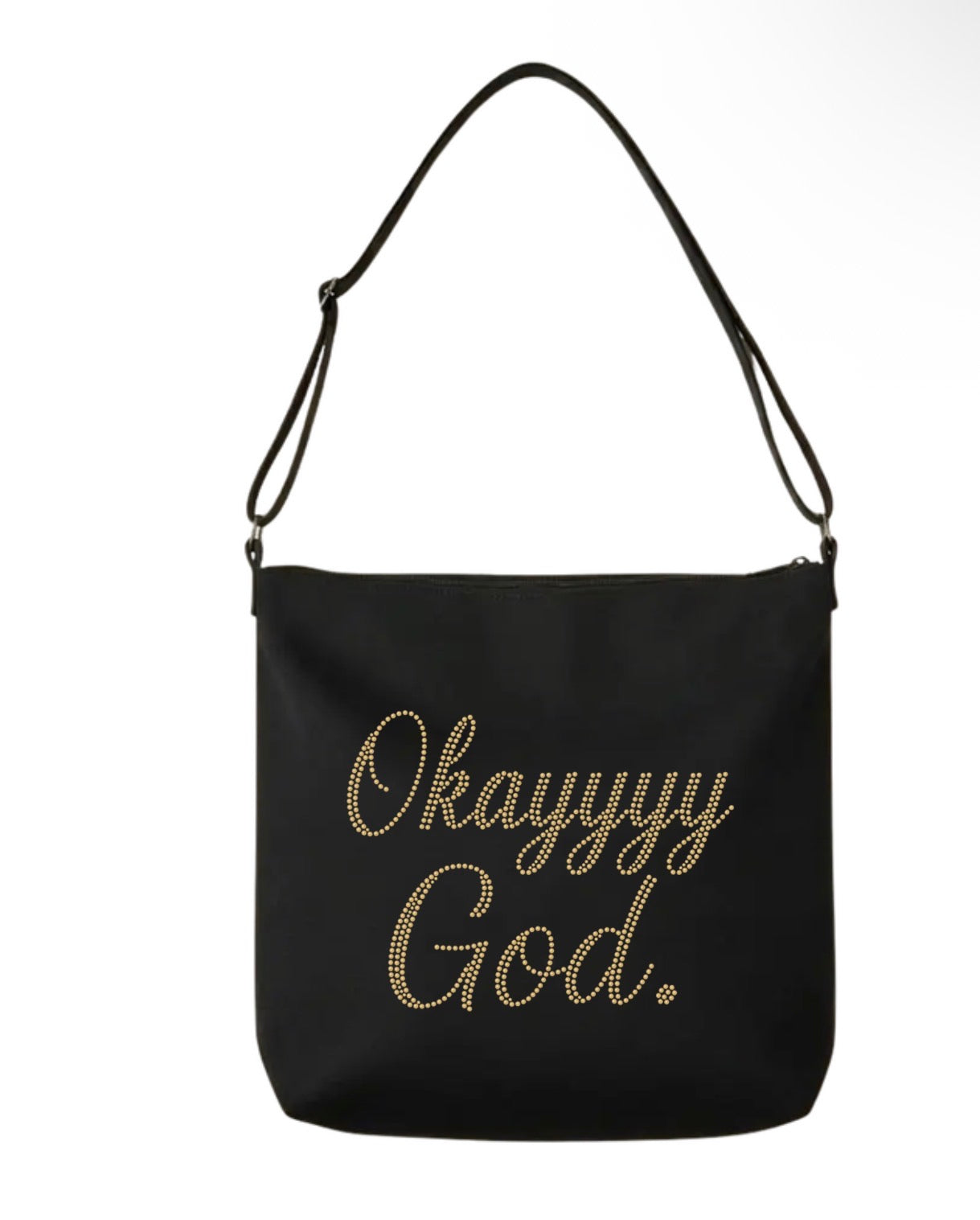 Okay God Rhinestone T-shirt and Tote Bag