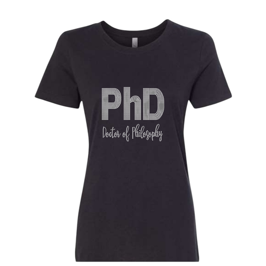 PhD Doctor of Philosophy Rhinestone T-shirt