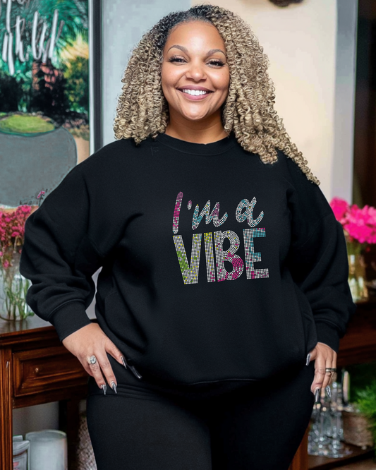 I'm a Vibe Rhinestone T-Shirt and Sweatshirt