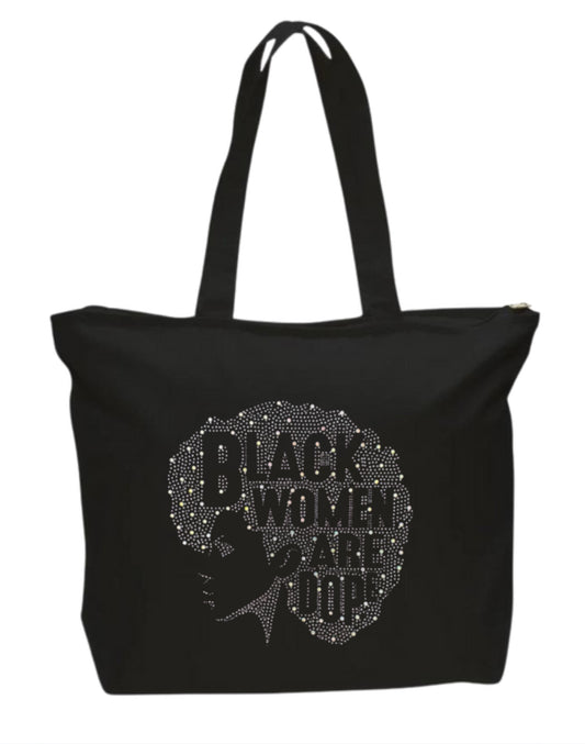 Silver Black Women Are Dope Rhinestone Tote Bag