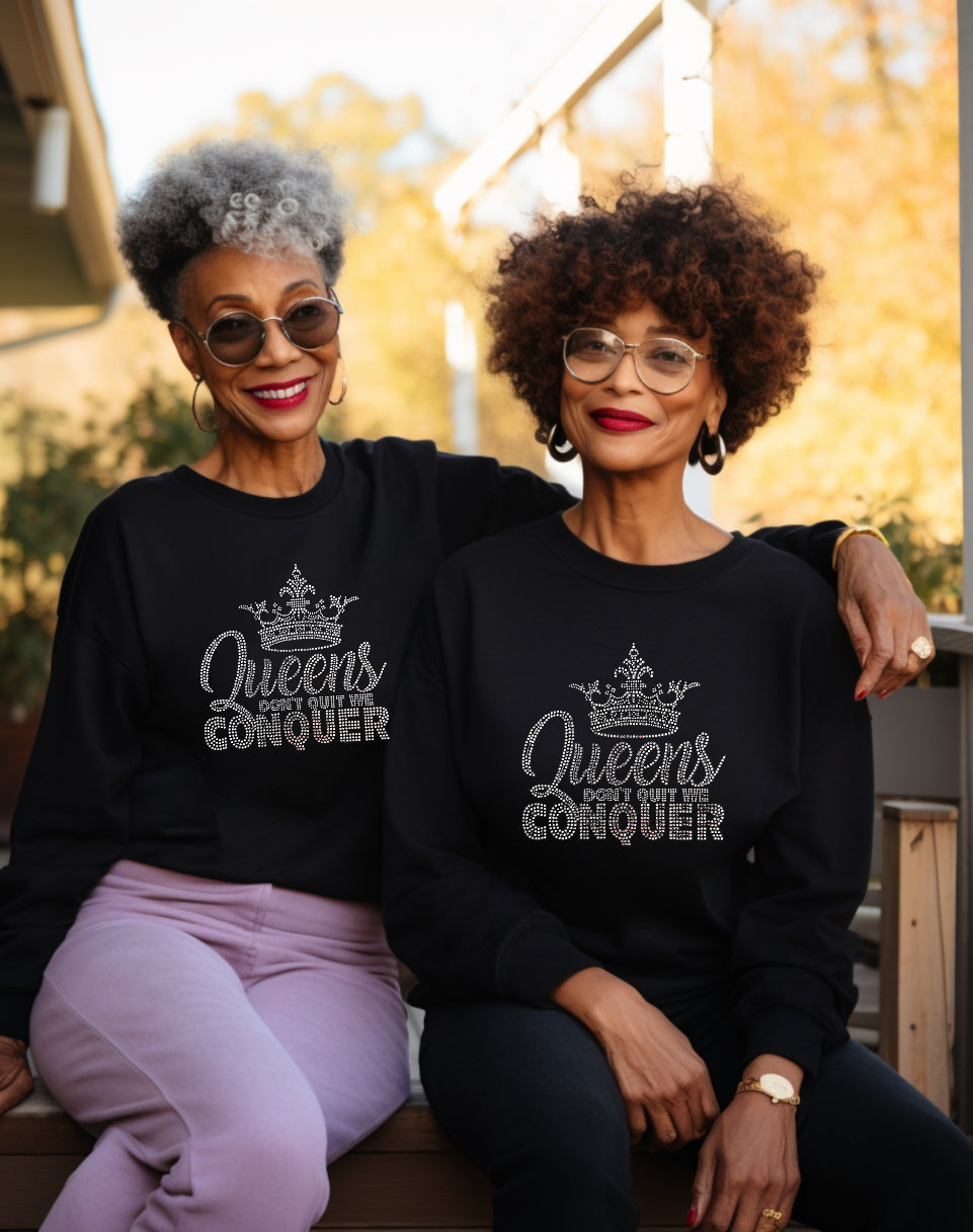 Queens Don’t Quit Rhinestone Unisex Sweatshirt